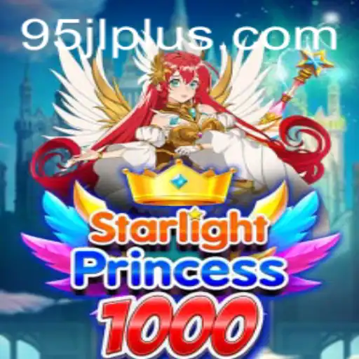 Discover the Thrilling World of StarlightPrincess1000
